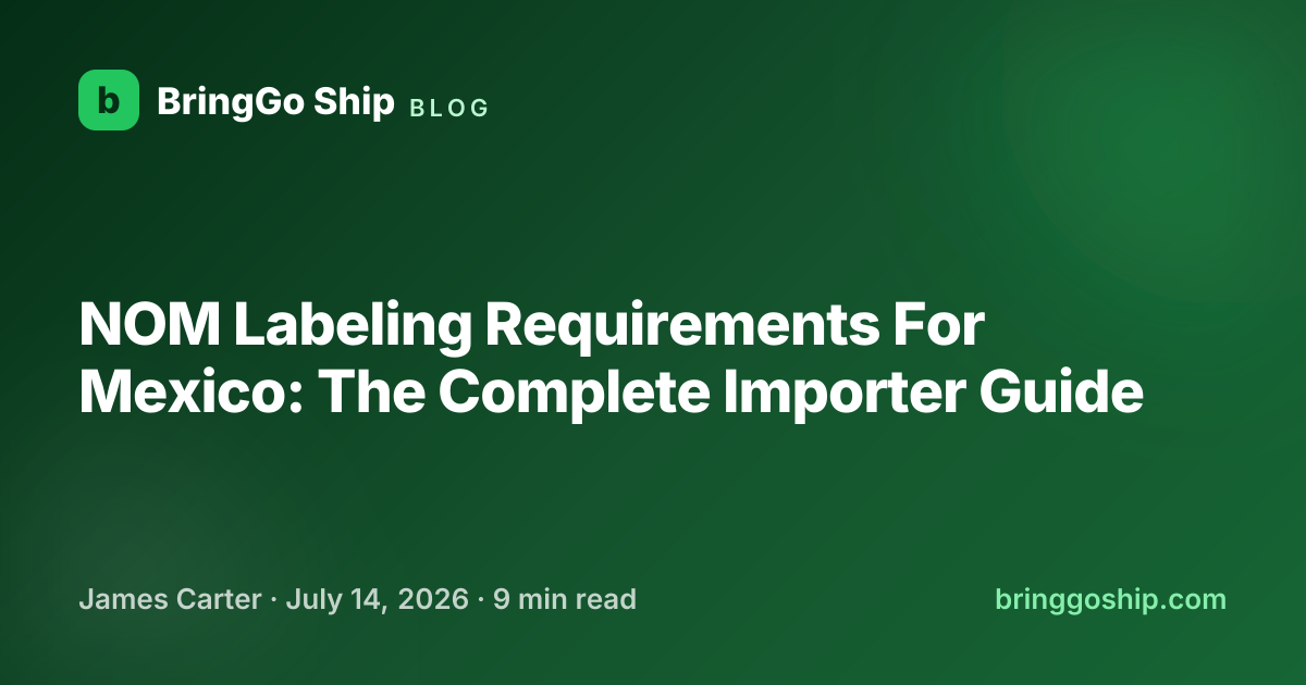 NOM Labeling Requirements for Mexico: NOM-050 and NOM-051